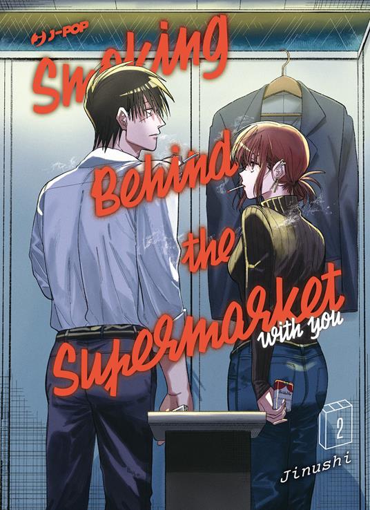 Smoking Behind the Supermarket with You – Volume 2