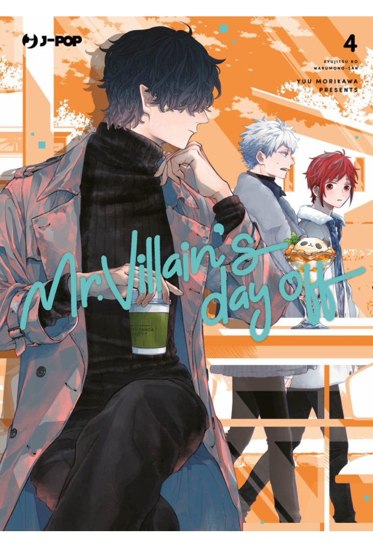Mr. Villain's Day Off - Volume 4