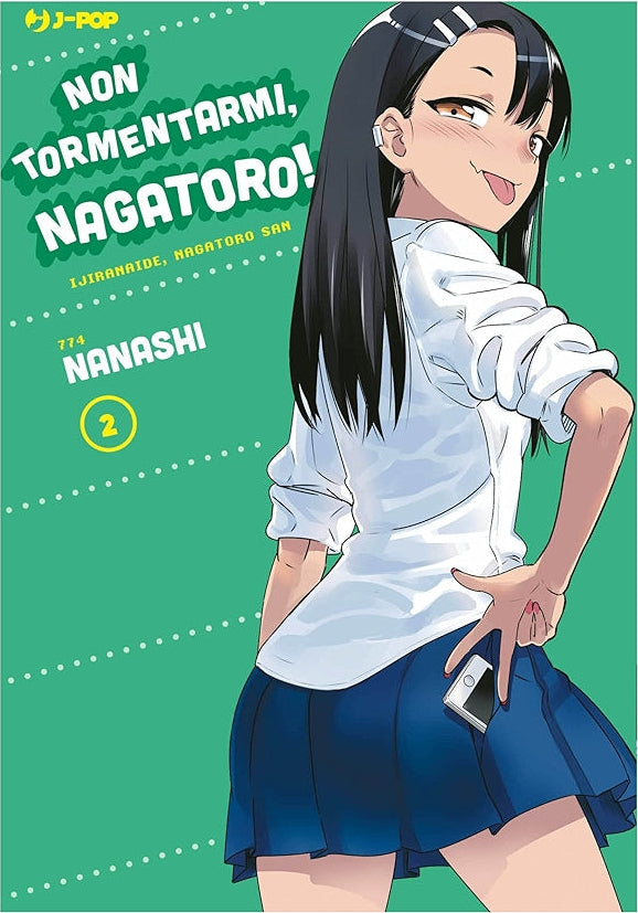 Plus de brimades, Nagatoro ! – Volume 2