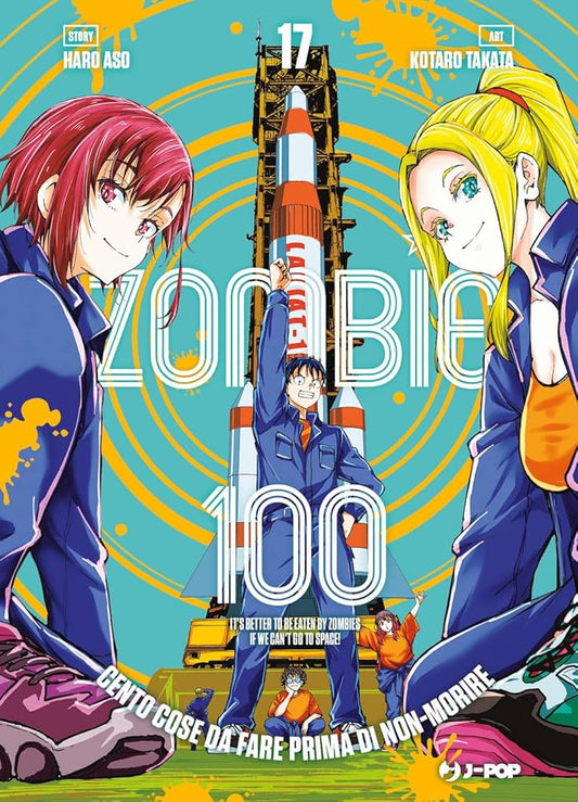Zombie 100 – Volume 17