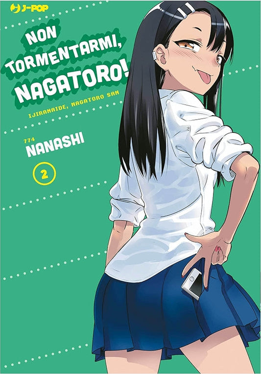 Plus de brimades, Nagatoro ! – Volume 2